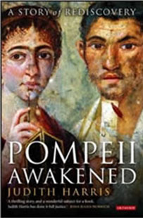 Pompeii Awakened by Judith Harris