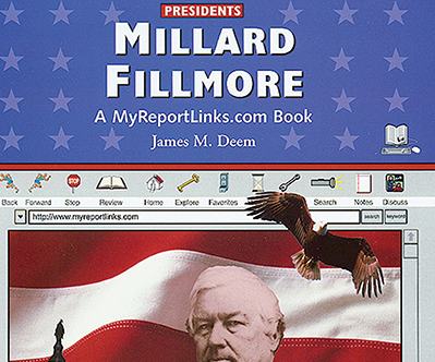 Millard Fillmore by James M Deem