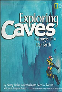 Exploring Caves: Journeys into the Earth