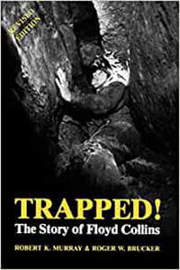 Trapped!: The Story of Floyd Collins 