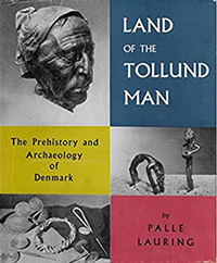 Land of the Tollund  Man