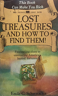 Lost treasures and How to Find Them by Emile Schurmacher