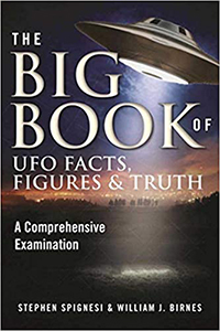 The Big Book of UFO Facts, Figures & Truth: A Comprehensive Examination